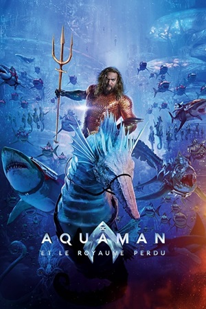 Aquaman et le Royaume perdu (2023)